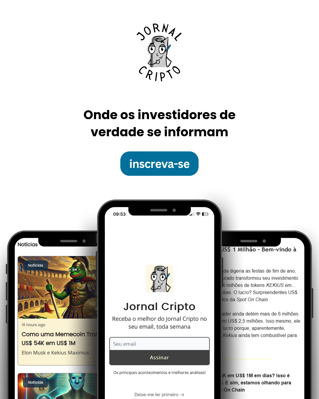 Inscreva-se na nossa newsletter gratuita